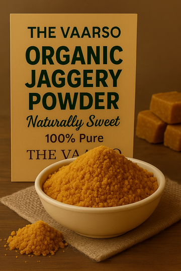 India’s Best Organic Jaggery Powder by The Vaarso – Naturally Sweet, 100% Pure